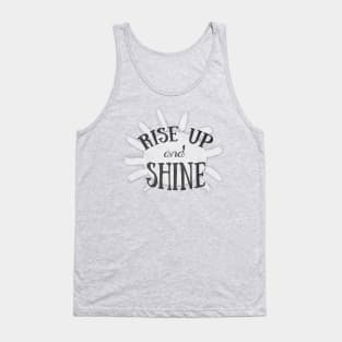 Rise Up and Shine Tank Top